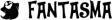 Fantasma